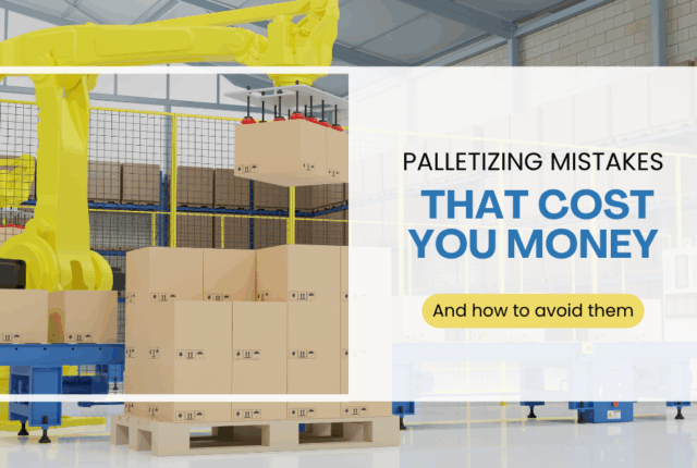 Palletizing-mistakes-that-cost-you-money